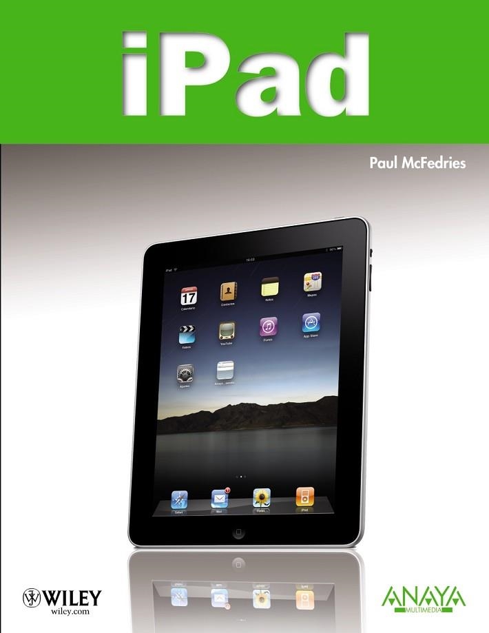 IPAD | 9788441528178 | MCFEDRIES, PAUL | Llibreria Drac - Llibreria d'Olot | Comprar llibres en català i castellà online