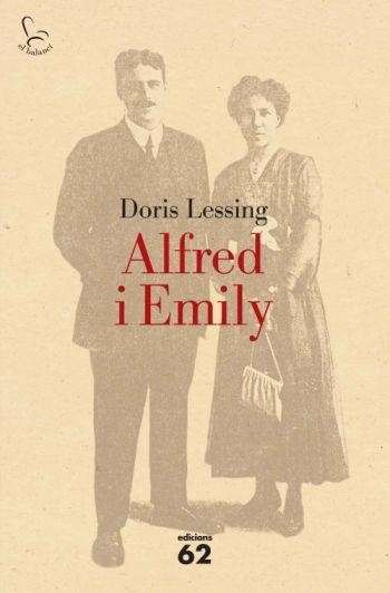 ALFRED I EMILY | 9788429761924 | LESSING, DORIS | Llibreria Drac - Llibreria d'Olot | Comprar llibres en català i castellà online