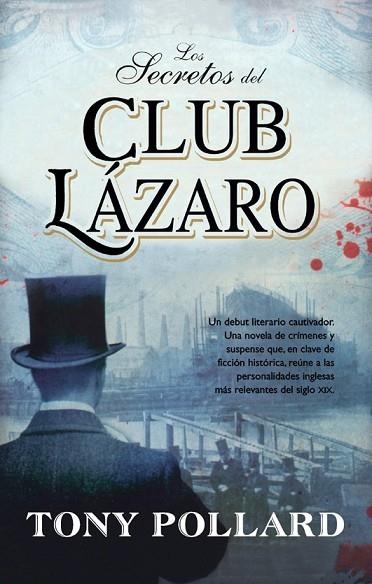 SECRETOS DEL CLUB LAZARO, LOS | 9788498005981 | POLLARD, TONY | Llibreria Drac - Llibreria d'Olot | Comprar llibres en català i castellà online