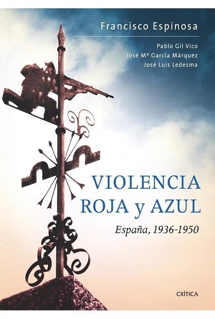 VIOLENCIA ROJA Y AZUL | 9788498921168 | ESPINOSA, FRANCISCO | Llibreria Drac - Llibreria d'Olot | Comprar llibres en català i castellà online