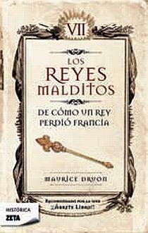 DE COMO UN REY PERDIO FRANCIA (LOS REYES MALDITOS VII) | 9788498721454 | DRUON, MAURICE | Llibreria Drac - Librería de Olot | Comprar libros en catalán y castellano online