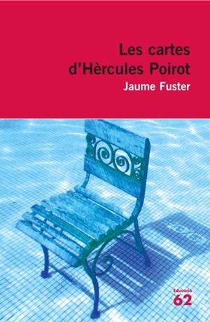 CARTES D'HERCULES POIROT, LES | 9788492672424 | FUSTER, JAUME | Llibreria Drac - Librería de Olot | Comprar libros en catalán y castellano online