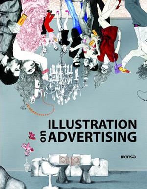 ILLUSTRATION ON ADVERTISING | 9788496823808 | A.A.V.V. | Llibreria Drac - Llibreria d'Olot | Comprar llibres en català i castellà online