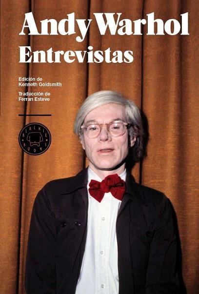 ENTREVISTAS | 9788493827205 | WARHOL, ANDY | Llibreria Drac - Llibreria d'Olot | Comprar llibres en català i castellà online