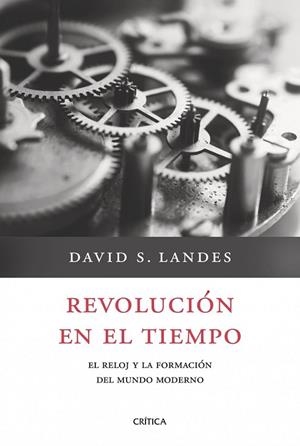 REVOLUCION EN EL TIEMPO | 9788498921212 | LANDES, DAVID S. | Llibreria Drac - Llibreria d'Olot | Comprar llibres en català i castellà online