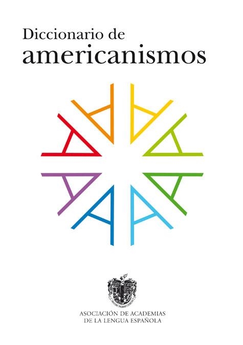 DICCIONARIO DE AMERICANISMOS | 9788429495508 | RAE | Llibreria Drac - Llibreria d'Olot | Comprar llibres en català i castellà online