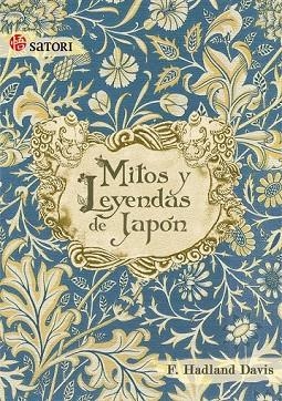 MITOS Y LEYENDAS DE JAPON (SATORI) | 9788493619824 | HADLAND, F. | Llibreria Drac - Llibreria d'Olot | Comprar llibres en català i castellà online