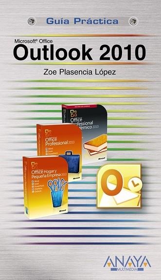 OUTLOOK 2010 | 9788441527911 | PLASENCIA LOPEZ, ZOE | Llibreria Drac - Llibreria d'Olot | Comprar llibres en català i castellà online