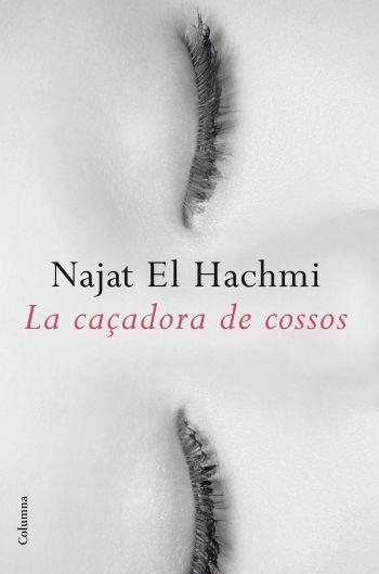 CAÇADORA DE COSSOS, LA | 9788466412261 | EL HACHMI, NAJAT | Llibreria Drac - Llibreria d'Olot | Comprar llibres en català i castellà online