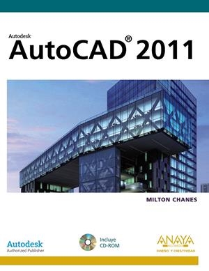 AUTOCAD 2011 | 9788441528901 | CHANES, MILTON | Llibreria Drac - Llibreria d'Olot | Comprar llibres en català i castellà online