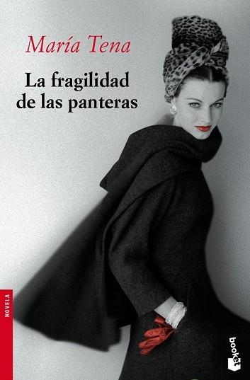 FRAGILIDAD DE LAS PANTERAS, LA | 9788467036466 | TENA, MARIA | Llibreria Drac - Librería de Olot | Comprar libros en catalán y castellano online