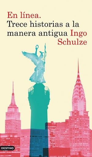 EN LINEA. TRECE HISTORIAS A LA MANERA ANTIGUA | 9788423344406 | SCHULZE, INGO | Llibreria Drac - Llibreria d'Olot | Comprar llibres en català i castellà online