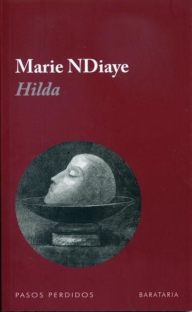 HILDA | 9788492979103 | NDIAYE, MARIE | Llibreria Drac - Llibreria d'Olot | Comprar llibres en català i castellà online