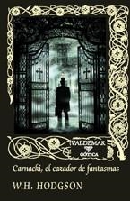 CARNACKI, EL CAZADOR DE FANTASMAS | 9788477026945 | HODGSON, W.H. | Llibreria Drac - Llibreria d'Olot | Comprar llibres en català i castellà online