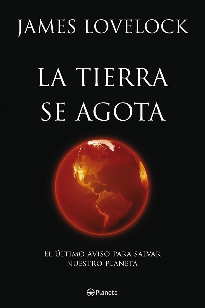 TIERRA SE AGOTA, LA | 9788408099949 | LOVELOCK, JAMES | Llibreria Drac - Llibreria d'Olot | Comprar llibres en català i castellà online