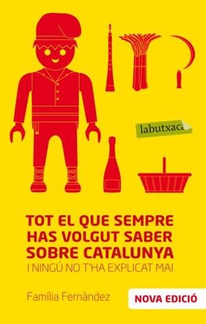 TOT EL QUE SEMPRE HAS VOLGUT SABER SOBRE CATALUNYA... | 9788499302775 | FAMILIA FERNANDEZ | Llibreria Drac - Llibreria d'Olot | Comprar llibres en català i castellà online