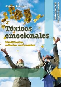 TOXICOS EMOCIONALES | 9788498427110 | BARRETO, ALFONSO | Llibreria Drac - Llibreria d'Olot | Comprar llibres en català i castellà online