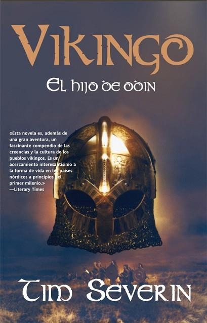 VIKINGO EL HIJO DE ODIN | 9788498006575 | SEVERIN, TIM | Llibreria Drac - Llibreria d'Olot | Comprar llibres en català i castellà online