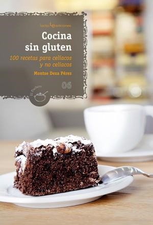 COCINA SIN GLUTEN | 9788415088066 | DEZA, MONTSE | Llibreria Drac - Llibreria d'Olot | Comprar llibres en català i castellà online