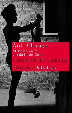 ARDE CHICAGO | 9788498415193 | CARTER, CHARLOTTE | Llibreria Drac - Llibreria d'Olot | Comprar llibres en català i castellà online