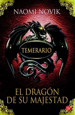 DRAGON DE SU MAJESTAD, EL | 9788466315531 | NOVIK, NAOMI | Llibreria Drac - Llibreria d'Olot | Comprar llibres en català i castellà online