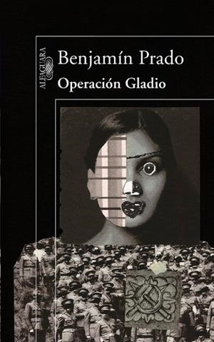 OPERACION GLADIO | 9788420407265 | PRADO, BENJAMIN | Llibreria Drac - Llibreria d'Olot | Comprar llibres en català i castellà online