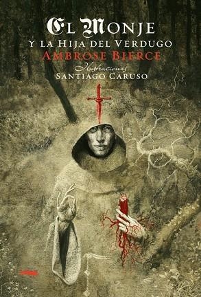 MONJE Y LA HIJA DEL VERDUGO, EL | 9788492412860 | BIERCE, AMBROSE | Llibreria Drac - Librería de Olot | Comprar libros en catalán y castellano online