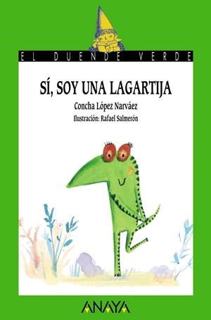 SI SOY UNA LAGARTIJA | 9788466794930 | LOPEZ NARVAEZ, CONCHA | Llibreria Drac - Llibreria d'Olot | Comprar llibres en català i castellà online