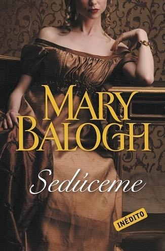 SEDUCEME | 9788499088273 | BALOGH, MARY | Llibreria Drac - Llibreria d'Olot | Comprar llibres en català i castellà online