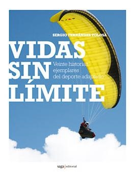 VIDAS SIN LIMITE | 9788493770471 | FERNANDEZ, SERGIO | Llibreria Drac - Llibreria d'Olot | Comprar llibres en català i castellà online