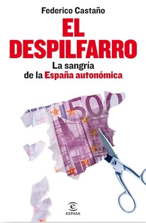 DESPILFARRO, EL | 9788467036756 | CASTAÑO, FEDERICO | Llibreria Drac - Llibreria d'Olot | Comprar llibres en català i castellà online