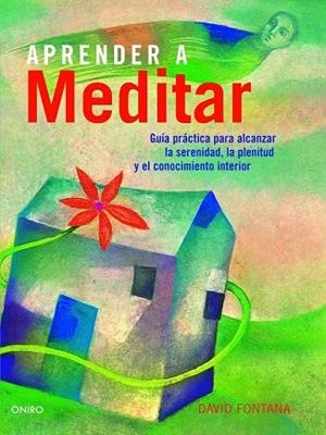 APRENDER A MEDITAR | 9788497545037 | FONTANA, DAVID | Llibreria Drac - Llibreria d'Olot | Comprar llibres en català i castellà online