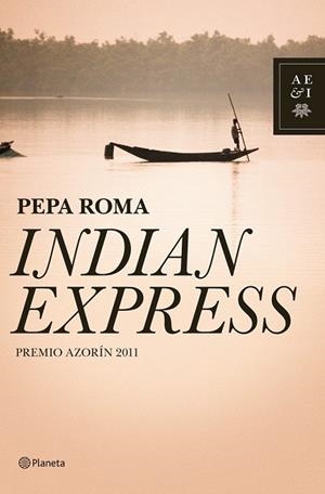 INDIAN EXPRESS | 9788408101475 | ROMA, PEPA | Llibreria Drac - Librería de Olot | Comprar libros en catalán y castellano online