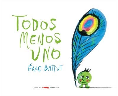 TODOS MENOS UNO | 9788492412846 | BATTUT, ÉRIC | Llibreria Drac - Llibreria d'Olot | Comprar llibres en català i castellà online