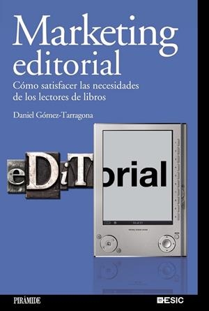 MARKETING EDITORIAL | 9788436823707 | GOMEZ-TARRAGONA, DANIEL | Llibreria Drac - Llibreria d'Olot | Comprar llibres en català i castellà online