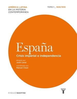 ESPAÑA CRISIS IMPERIAL E INDEPENDENCIA | 9788430607860 | VV.AA. | Llibreria Drac - Llibreria d'Olot | Comprar llibres en català i castellà online