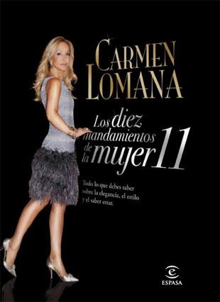 DIEZ MANDAMIENTOS DE LA MUJER 11, LOS | 9788467034738 | LOMANA, CARMEN | Llibreria Drac - Llibreria d'Olot | Comprar llibres en català i castellà online