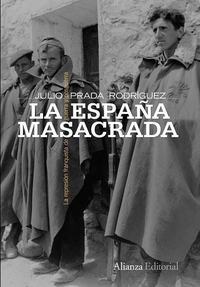 ESPAÑA MASACRADA, LA | 9788420653150 | PRADA RODRÍGUEZ, JULIO | Llibreria Drac - Llibreria d'Olot | Comprar llibres en català i castellà online