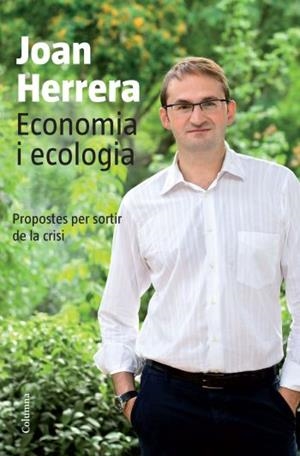 ECONOMIA I ECOLOGIA | 9788466413077 | HERRERA, JOAN | Llibreria Drac - Llibreria d'Olot | Comprar llibres en català i castellà online