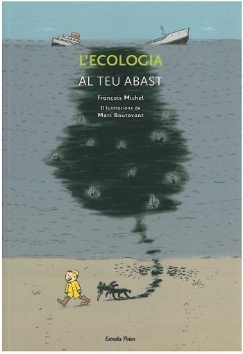 ECOLOGIA AL TEU ABAST, L' | 9788499322469 | MICHEL, FRANÇOIS | Llibreria Drac - Llibreria d'Olot | Comprar llibres en català i castellà online