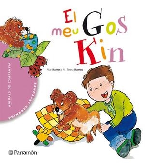 MEU GOS KIN, EL | 9788434225909 | RAMOS, P./ RAMOS, M.T. | Llibreria Drac - Llibreria d'Olot | Comprar llibres en català i castellà online