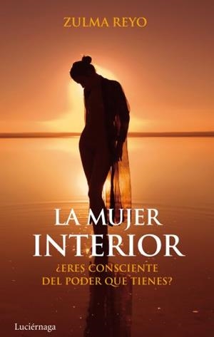 MUJER INTERIOR, LA | 9788492545568 | REYO, ZULMA | Llibreria Drac - Llibreria d'Olot | Comprar llibres en català i castellà online