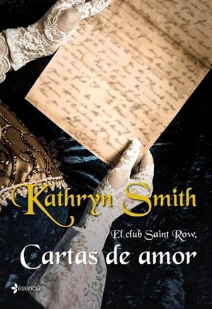 CLUB SAINT ROW, EL CARTAS DE AMOR | 9788408100355 | SMITH, KATHRYN | Llibreria Drac - Librería de Olot | Comprar libros en catalán y castellano online