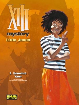 XIII MYSTERY 3 LITTLE JONES | 9788467906127 | HENNINOT; YANN | Llibreria Drac - Librería de Olot | Comprar libros en catalán y castellano online