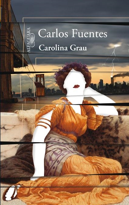 CAROLINA GRAU | 9788420407951 | FUENTES, CARLOS | Llibreria Drac - Llibreria d'Olot | Comprar llibres en català i castellà online