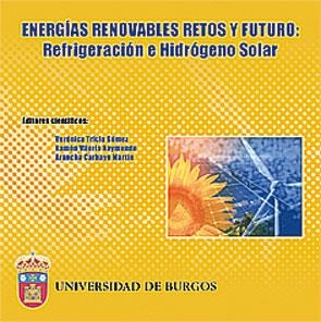 ENERGIAS RENOVABLES AVANCES EN REFRIGERACION E HIDROGENO SOL | 9788496394834 | VARIOS AUTORES | Llibreria Drac - Llibreria d'Olot | Comprar llibres en català i castellà online