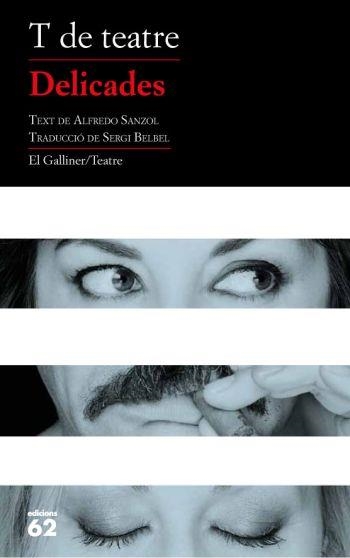 DELICADES | 9788429768381 | SANZOL, ALFREDO | Llibreria Drac - Llibreria d'Olot | Comprar llibres en català i castellà online