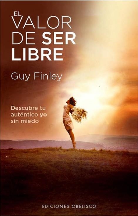 VALOR DE SER LIBRE, EL | 9788497779173 | FINLEY, GUY | Llibreria Drac - Llibreria d'Olot | Comprar llibres en català i castellà online