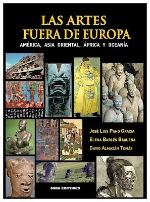 ARTES FUERA DE EUROPA. AMÉRICA, ASIA ORIENTAL, ÁFRICA Y OCEANÍA, LAS | 9788484654308 | VV.AA. | Llibreria Drac - Llibreria d'Olot | Comprar llibres en català i castellà online