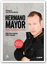 HERMANO MAYOR | 9788497353588 | GARCIA, PEDRO  LEGORGEU, ESTHER | Llibreria Drac - Llibreria d'Olot | Comprar llibres en català i castellà online